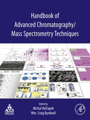 cover image of Handbook of Advanced Chromatography /Mass Spectrometry Techniques
